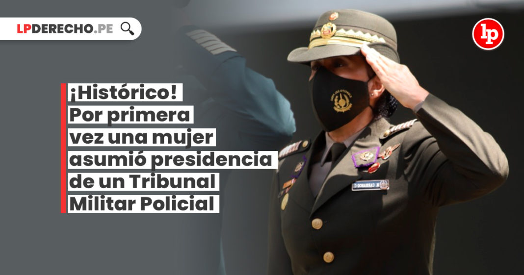historico-primera-mujer-asumio-presidencia-tribunal-militar-policial-LP