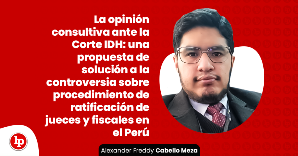 La opinión consultiva ante la Corte IDH: una propuesta de solución a la ...