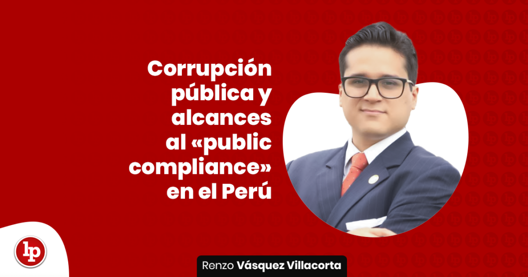 Corrupcion publica - LPDerecho