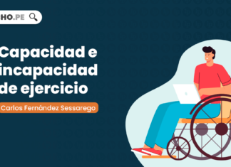¿Cuáles son las causales de incapacidad absoluta de ejercicio? Explicado por Carlos Fernández Sessarego capcidad-incapacidad-ejercicio-LP