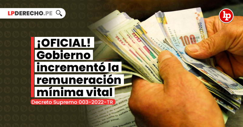 ¡OFICIAL! Gobierno Incrementó La Remuneración Mínima Vital [Decreto ...