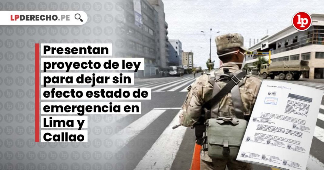 proyecto de ley para dejar sin efecto estado de emergencia en Lima y Callao - LPDerecho
