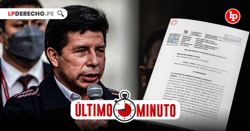 Lo Último Declaran Infundada Tutela De Derechos Del Presidente Pedro Castillo Lp 9340