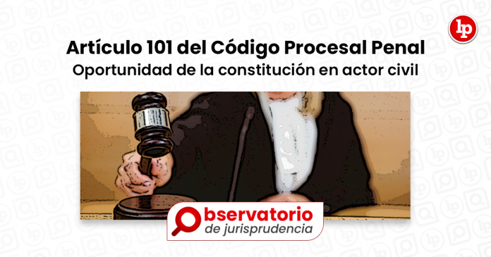 Jurisprudencia Del Artículo 101 Del Código Procesal Penal Oportunidad