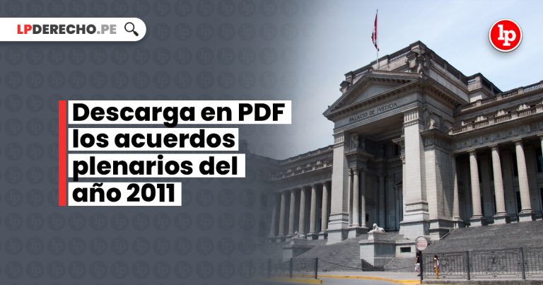 Descarga En PDF Los Acuerdos Plenarios Del Año 2011 | LP