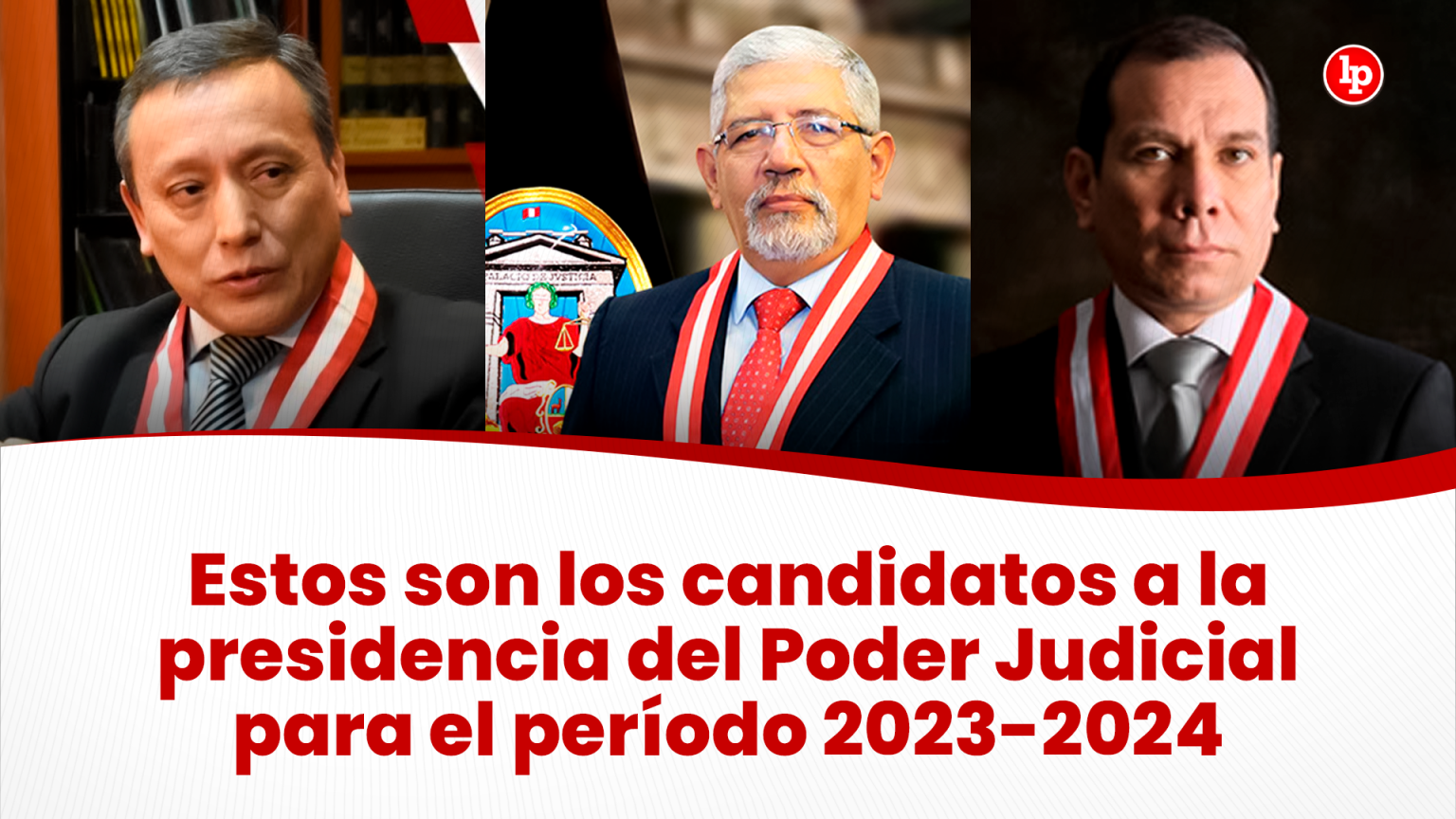 URGENTE Estos son los candidatos a la presidencia del Poder Judicial