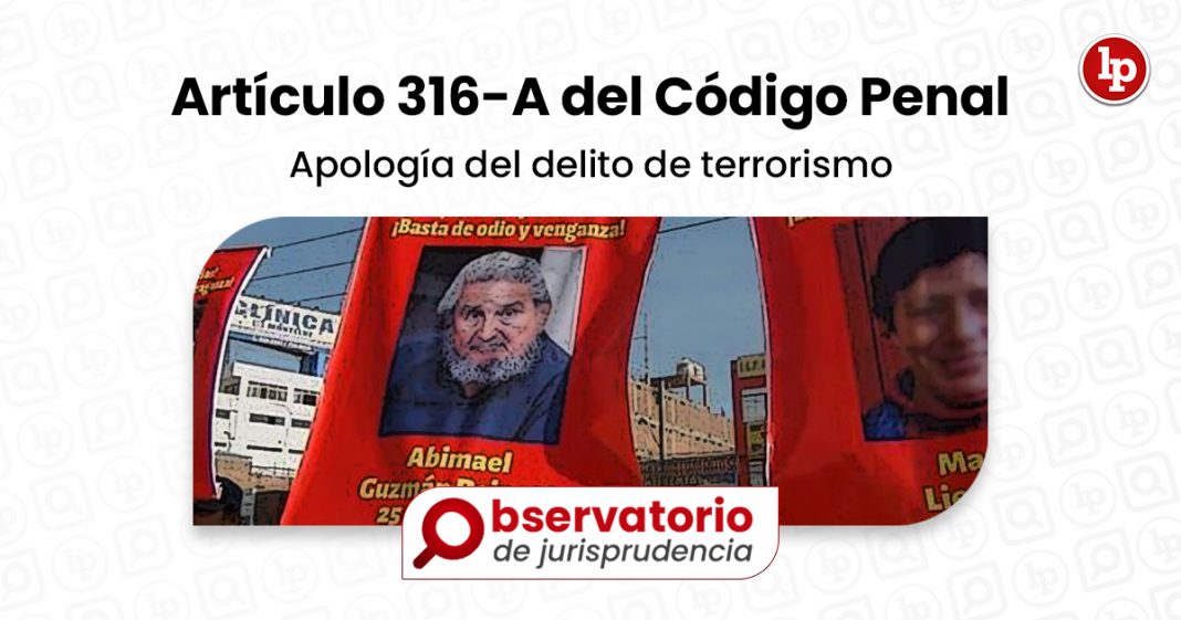 Jurisprudencia Del Artículo 316 A Del Código Penal Apología Del