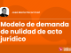 Modelo de demanda de nulidad de acto jurídico