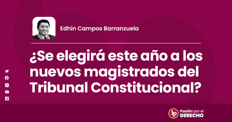 ¿Se Elegirá Este Año A Los Nuevos Magistrados Del Tribunal ...