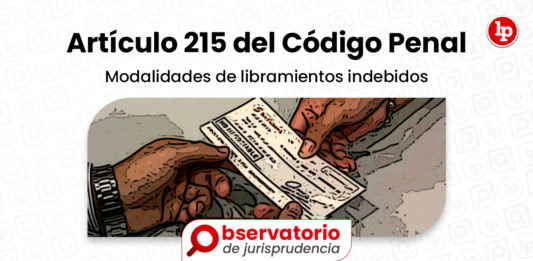 Artículo 215 del Código Penal Archivos | LP