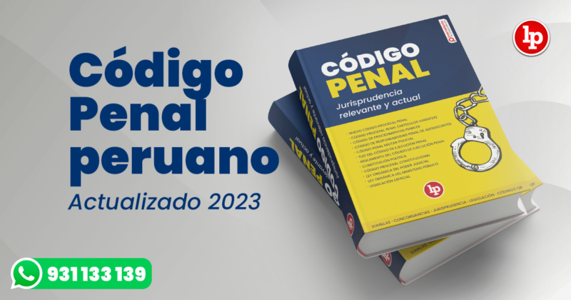 Código Penal Peruano Actualizado 2023 Lp 5932