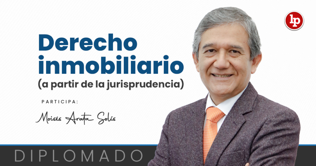 Diplomado De Derecho Inmobiliario (a Partir De La Jurisprudencia ...