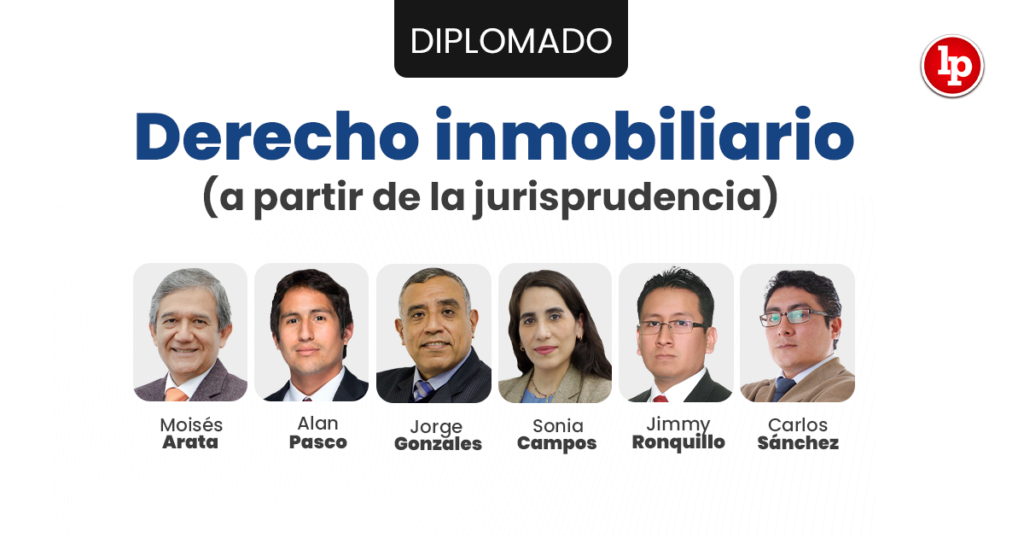 Diplomado De Derecho Inmobiliario A Partir De La Jurisprudencia Inicio 2 De Agosto Lp 5301