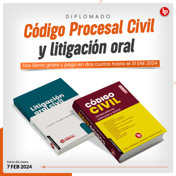 Diplomado: Código Procesal Civil Y Litigación Oral. Beneficios Hasta El ...