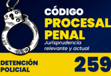 Jurisprudencia del artículo 259 del Código Procesal Penal.- Detención Policial