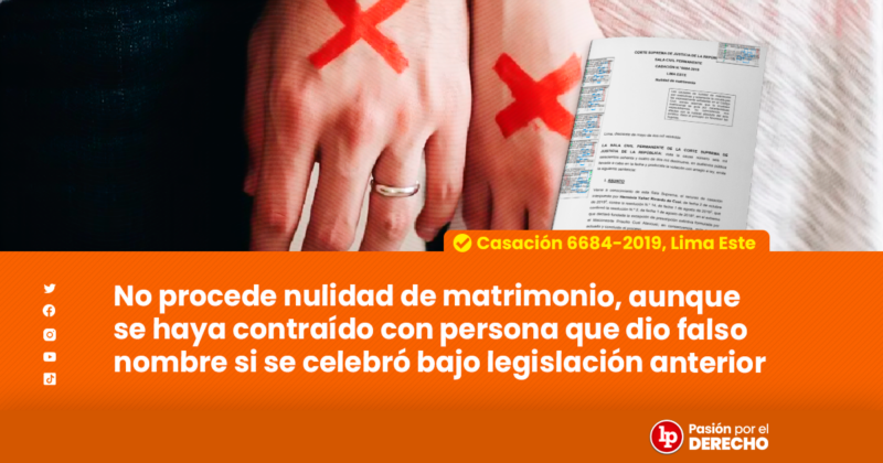 No Procede Nulidad De Matrimonio, Aunque Se Haya Contraído Con Persona ...