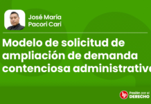 Modelo de solicitud de ampliación de demanda contenciosa administrativa - LPDerecho