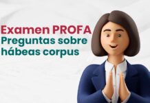 Examen PROFA: Veinte preguntas sobre hábeas corpus. ¿Puedes resolverlas?