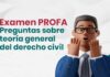Examen PROFA: 14 preguntas sobre teoría general del derecho civil