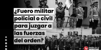 ¿Quién debe juzgar a policías y militares por disparos: justicia militar o civil?