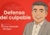 ¿Por qué defender a una persona culpable?: conferencia magistral de César Nakazaki