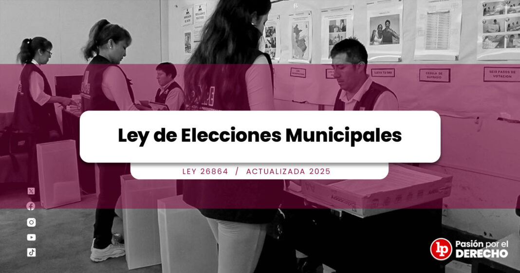 Ley de Elecciones municipales1-LPDERECHO