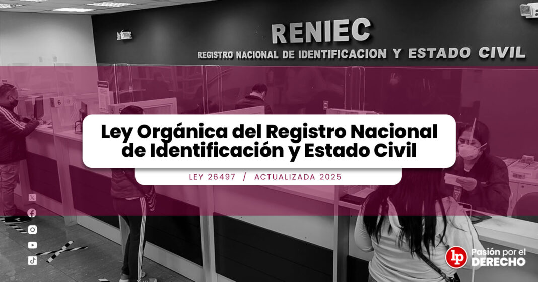 Ley orgánica del registro nacional de identificación y estado civil1-LPDERECHO