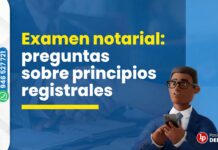 Examen notarial: 12 preguntas sobre principios registrales tomadas previamente. ¿Puedes resolverlas?