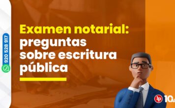 Examen notarial: 11 preguntas sobre escritura pública tomadas previamente. ¿Puedes resolverlas?