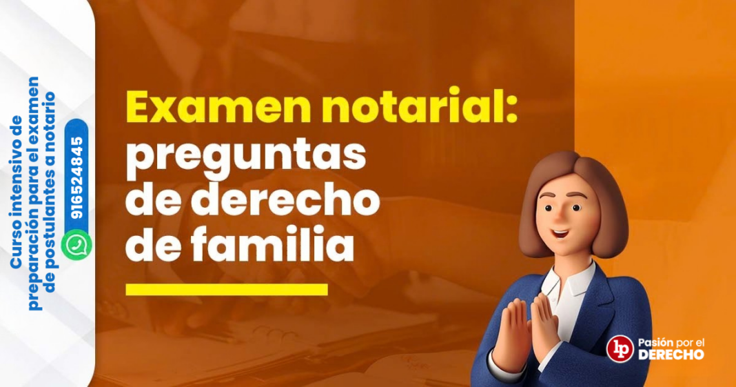 Preguntas de derecho de familia - LPDerecho