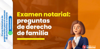 Examen notarial: 14 preguntas de derecho de familia tomadas previamente. ¿Puedes resolverlas?