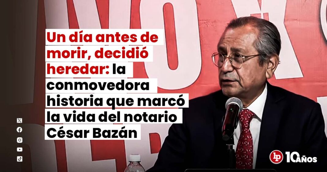 HEREDAR-HISTORIA-CESAR-BAZAN-LPDERECHO