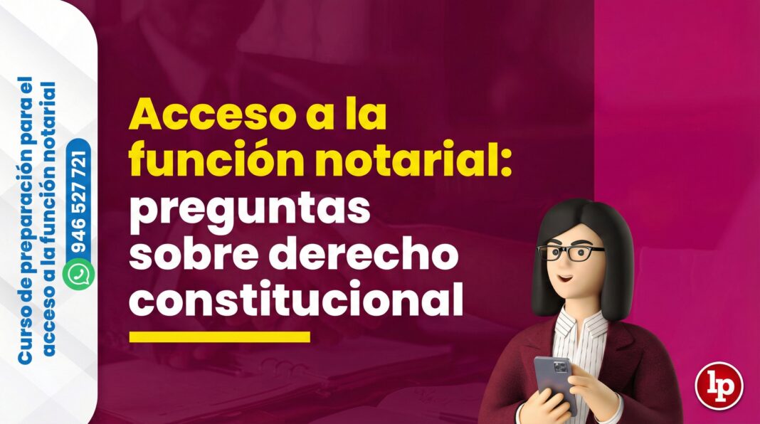Preguntas sobre derecho constitucional - LPDerecho