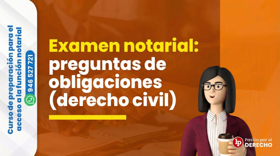 preguntas de obligaciones derecho civil - LPDerecho