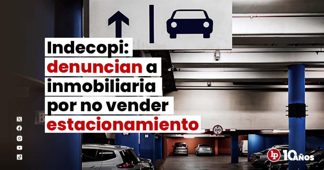 INDECOPI-ESTACIONAMIENTO-INMOBILIARIO-LPDERECHO