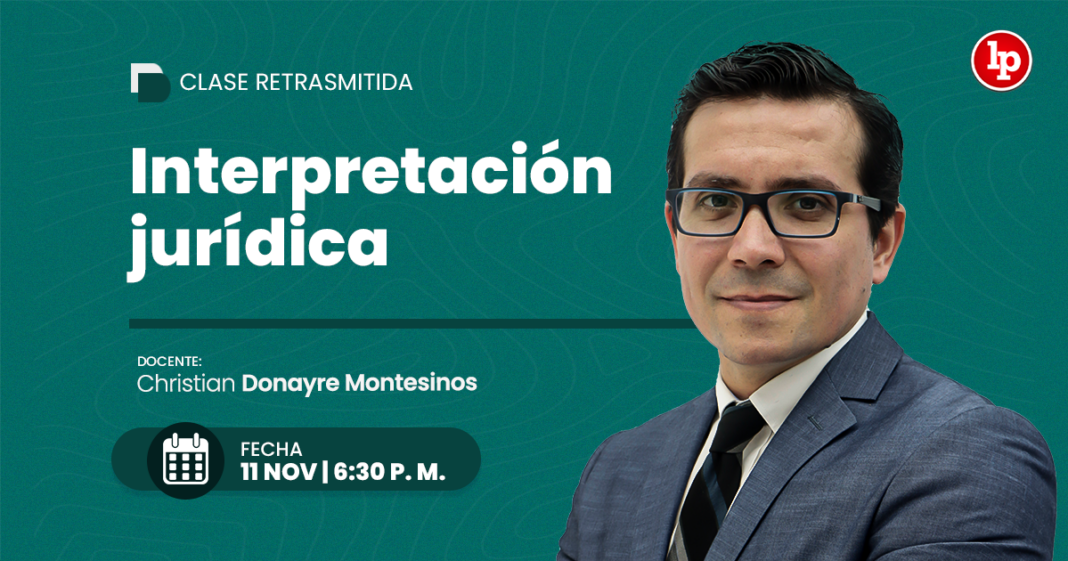 INTERPRETACION-JURIDICA-RT-LPDERECHO