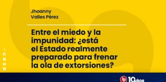 Entre el miedo y la impunidad: ¿está el Estado realmente preparado para frenar la ola de extorsiones?