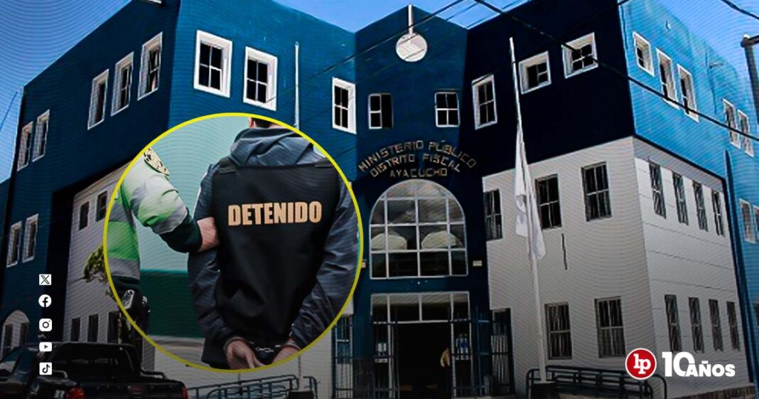 MP-AYACUCHO-DETENIDO-LPDERECHO