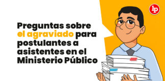 Preguntas sobre el agraviado para postulantes a asistentes en el Ministerio Público