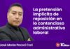 La pretensión implícita de reposición en lo contencioso administrativo laboral