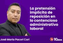 La pretensión implícita de reposición en lo contencioso administrativo laboral