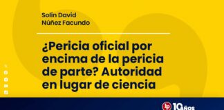 ¿Pericia oficial por encima de la pericia de parte? Autoridad en lugar de ciencia