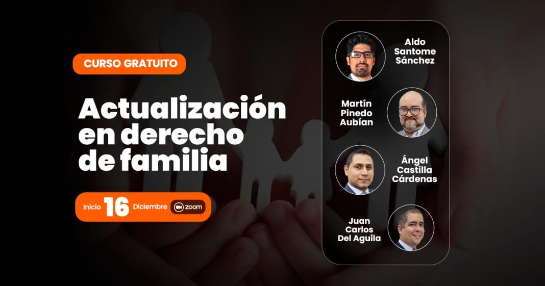 BANNER DEL CURSO DE ACTUALIZACIÓN EN DERECHO DE FAMILIA1-LPDERECHO