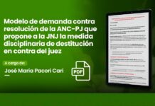 Modelo de demanda contra resolución de la ANC-PJ que propone a la JNJ la medida disciplinaria de destitución en contra del juez