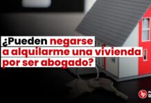 Propietarios no pueden negar el alquiler de vivienda por ser abogado o trabajar home office: abogados lo aclaran