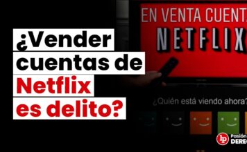 ¿Vender cuentas de Netflix podría ser delito? Abogados de diferentes especialidades opinan