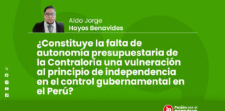 ¿Constituye la falta de autonomía presupuestaria de la Contraloría una vulneración al principio de independencia en el control gubernamental en el Perú?