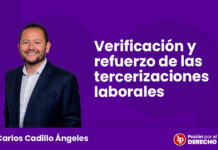 Verificación y refuerzo de las tercerizaciones laborales