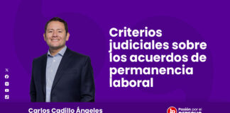 Criterios judiciales sobre los acuerdos de permanencia laboral