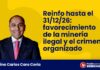 Reinfo hasta el 31/12/26: favorecimiento de la minería ilegal y el crimen organizado